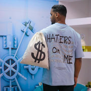 Haters On Me Blue Oversized Tee